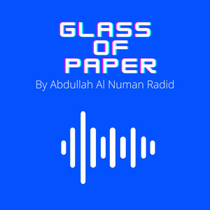 Glass of Paper