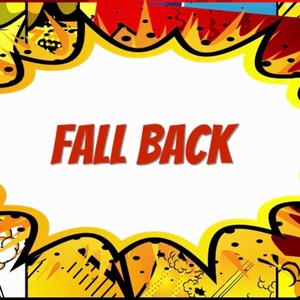 Fall back