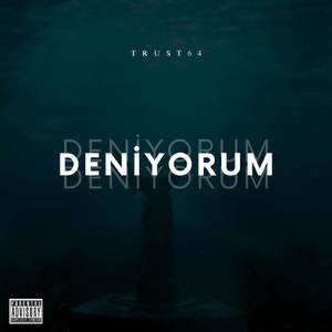 Deniyorum