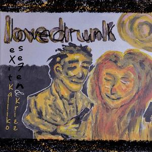 lovedrunk (feat. Krizz Kaliko)