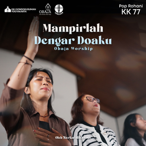 Mampirlah Dengar Doaku (Pop Rohani KK 77)