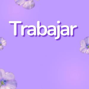 Trabaja