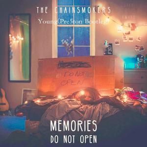 The Chainsmokers-Young（Pre5ton remix）