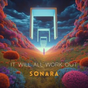 It Will All Work Out