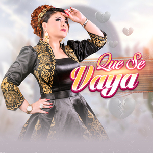 Que Se Vaya