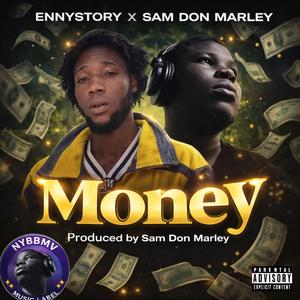 Money (feat. Sam Don Marley)