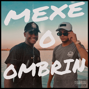 Mexe o Ombrin