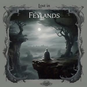 Lost in Feylands (Les Errants de Feyland)
