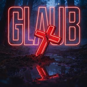 glaub (feat. Melissa P.)
