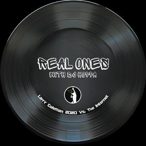 Real Ones (with DJ Hoppa) (feat. DJ Hoppa)