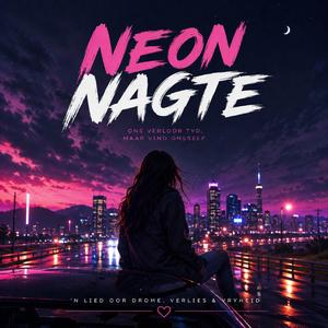 Neon Nagte