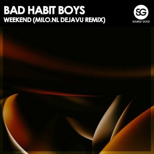Weekend (Milo.nl Dejavu Remix)