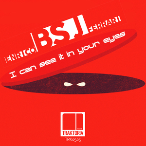 I Can See It In Your Eyes (Original Mix)