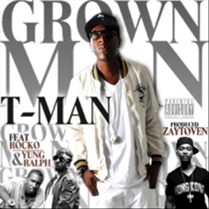 'Grown Man' (feat. Yung Ralph & Rocko)