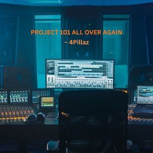 Project 101 All Over Again (P.101.A.O.A)