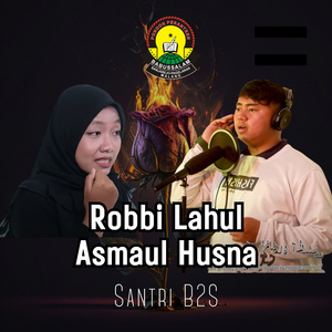Robbi Lahul Asmaul Husna