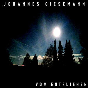 Vom Entfliehen