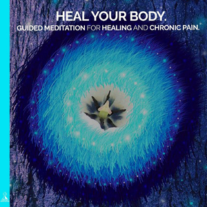 Heal Your Body. Guided Meditation for Healing and Chronic Pain. (feat. Jess Shepherd)