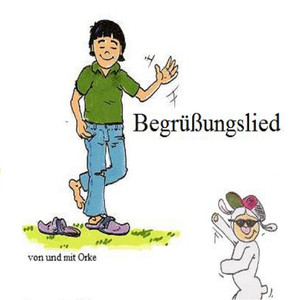 Begrüßungslied (Album Version)