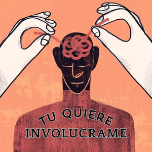 Tu Quiere Involucrame