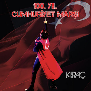 100.Yıl Cumhuriyet Marşı