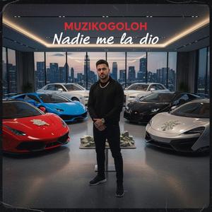 Nadie Me La Dio