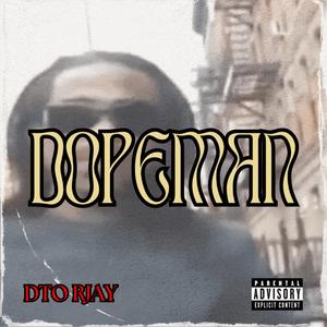 Dopeman