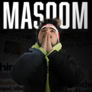 Masoom (feat. Alex Mascari)