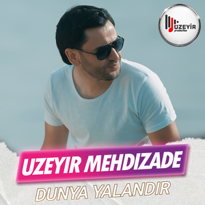 Dunya Yalandir