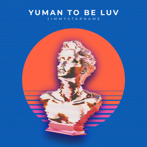 Yuman to be luv (Remix)