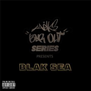 Bar Out (feat. Blak Sea)