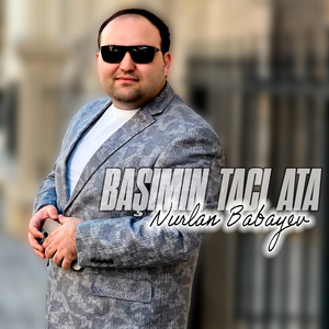 Başımın Tacı Ata