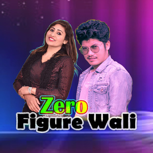 Zero Figure Wali
