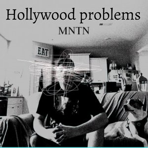Hollywood Problems