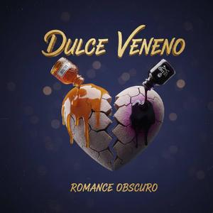 DULCE VENENO