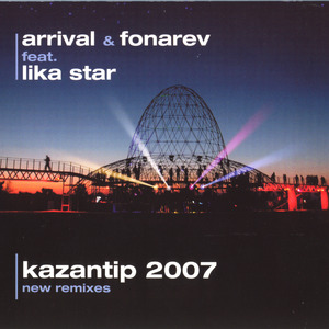 Kazantip 2007 (Sergey Tkachev Remix)