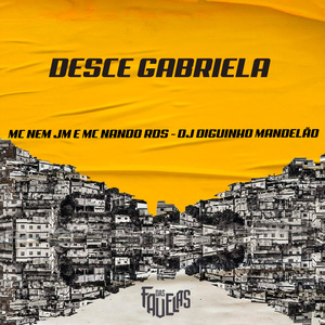 Desce Gabriela