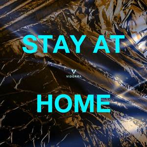 STAY AT HOME (Early lockdown thoughts)