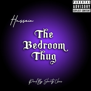 The Bedroom Thug