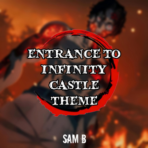 Entrance to Infinity Castle theme