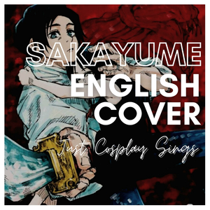 Sakayume 逆夢 (English Cover)