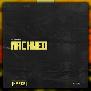 Machweo (Extended Mix)
