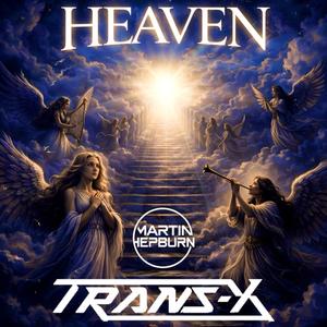 Heaven (feat. Trans-x)