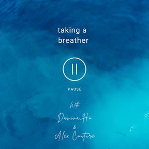 Guided Meditation: Taking A Breather