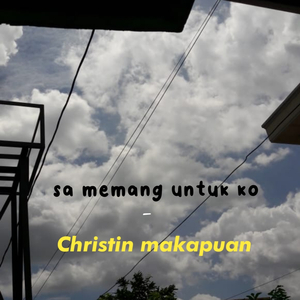 Sa Memang Untuk Ko