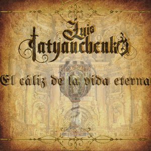 El Cáliz de la Vida Eterna