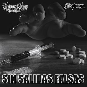 Sin Salidas Falsas (Disphorya Rap y Sickerzo "Transtornos")