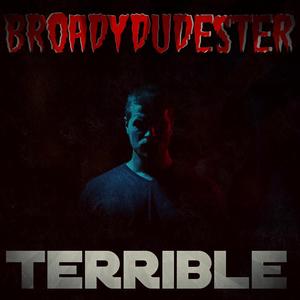 Terrible (feat. Jadda UK & Scandalist)