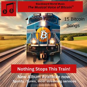 Satoshi's Bitcoin Lightning Express by Blackbeard World Dead Reckoning Band
