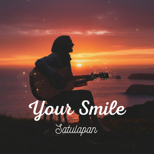 Your Smile